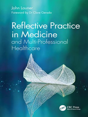 cover image of Reflective Practice in Medicine and Multi-Professional Healthcare